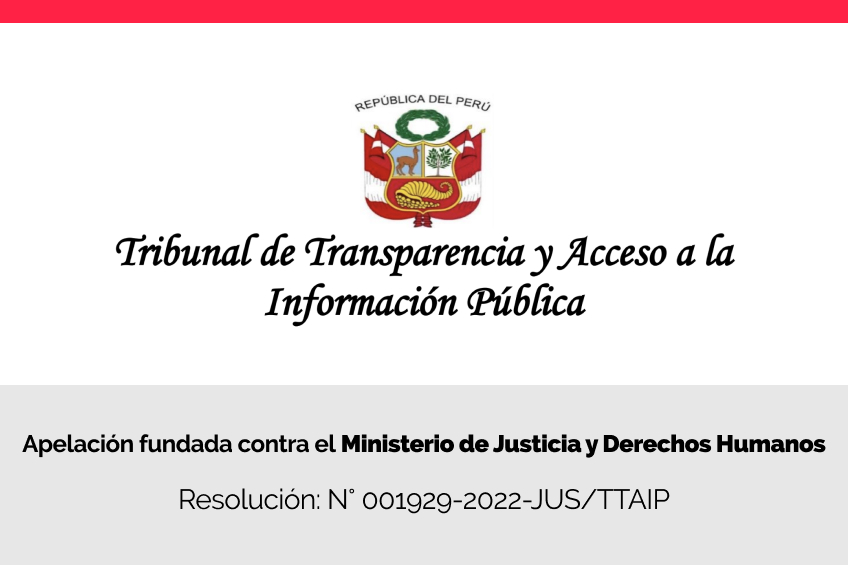 Tribunal de Transparencia declara fundada apelación de Centro Liber contra el Ministerio de Justicia y Derechos Humanos