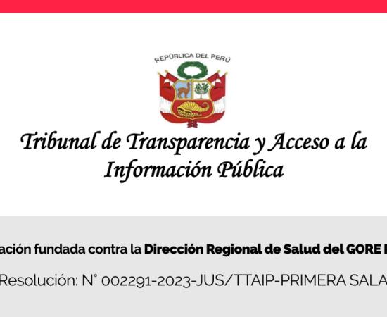 Tribunal de Transparencia declara fundada apelación de Centro Liber contra la Dirección Regional de Salud del GORE Piura