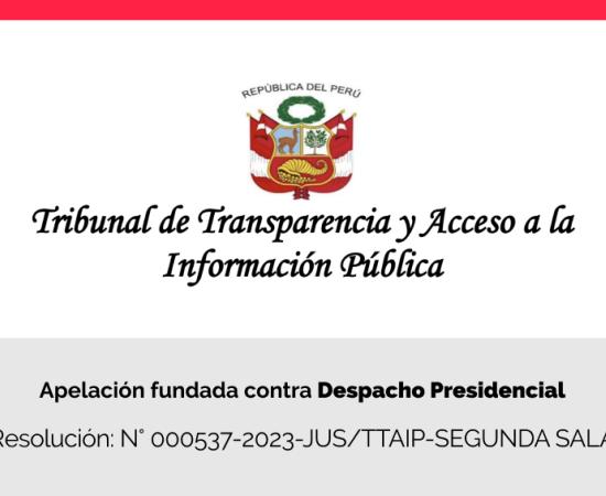 Tribunal de Transparencia declara fundada apelación de Centro Liber contra Despacho Presidencial