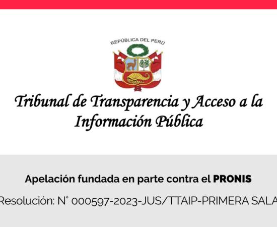 Tribunal de Transparencia declara fundada en parte apelación de Centro Liber contra el PRONIS